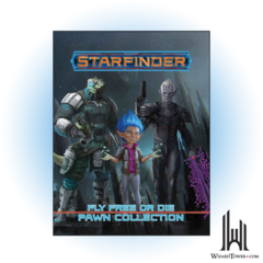 STARFINDER PAWNS - FLY FREE OR DIE